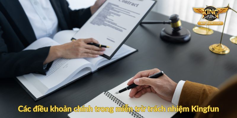 Các điều khoản chính trong miễn trừ trách nhiệm Kingfun