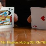 Cách Chơi Catte Trên Kingfun Hướng Dẫn Chi Tiết Cho Người Mới