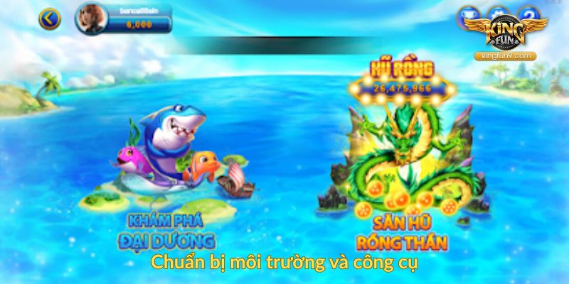 Chuẩn bị môi trường và công cụ
