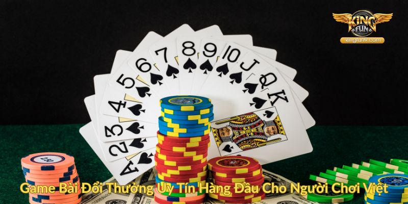 Game Bài Đổi Thưởng Uy Tín Hàng Đầu Cho Người Chơi Việt