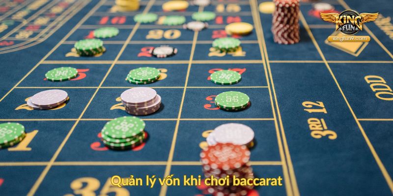Quản lý vốn khi chơi baccarat
